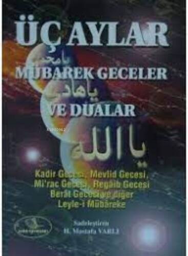 Üç Aylar Mübarek Geceler ve Dualar (Cep Boy) - 1