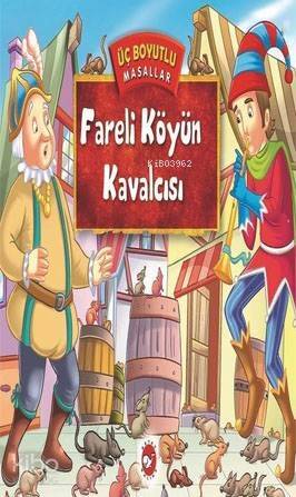 Üç Boyutlu Masallar-Fareli Köyün Kavalcısı - 1