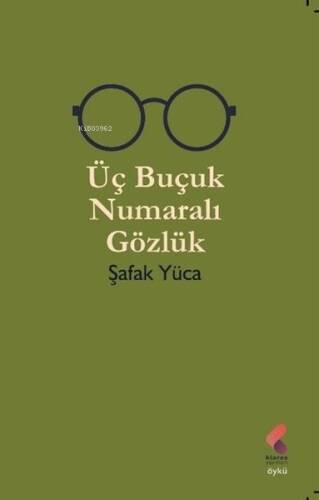 Üç Buçuk Numaralı Gözlük - 1