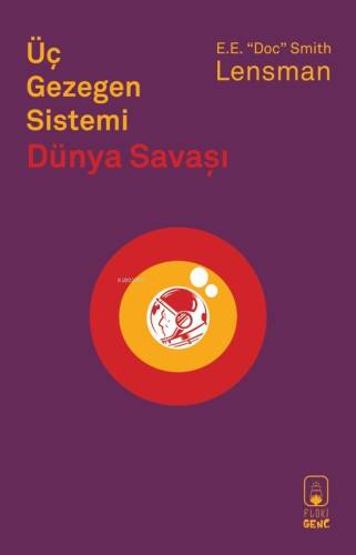 Üç Gezegen Sistemi;Dünya Savaşı - 1