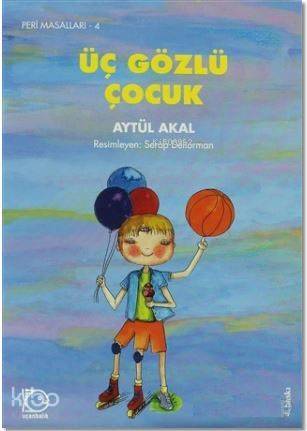 Üç Gözlü Çocuk - 1