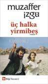 Üç Halka Yirmibeş - 1