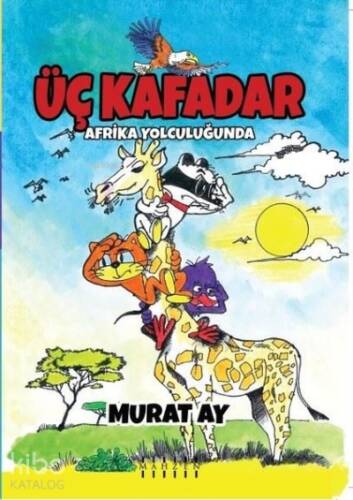 Üç Kafadar - Afrika Yolculuğunda - 1