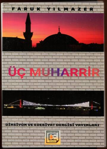 Üç Muharrir - 1