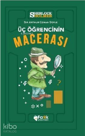 Üç Öğrencinin Macerası - 1