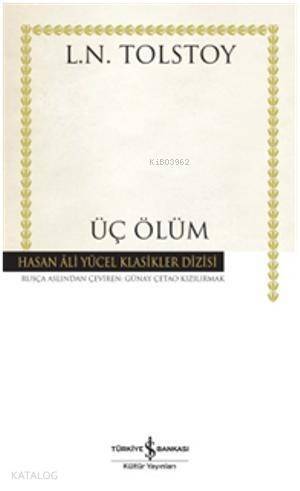 Üç Ölüm - 1