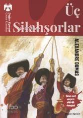 Üç Silahşorlar - 1