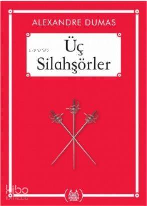 Üç Silahşörler - 1