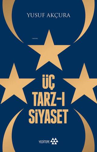 Üç Tarz- ı Siyaset - 1