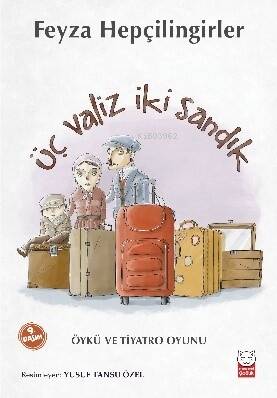 Üç Valiz İki Sandık - 1