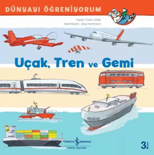 Uçak Tren ve Gemi - 1