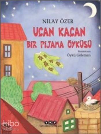 Uçan Kaçan Bir Pijama Öyküsü - 1