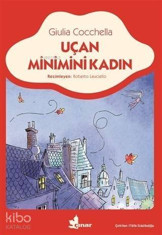 Uçan Minimini Kadın - 1