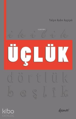 Üçlük - 1