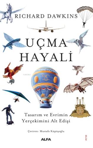 Uçma Hayali;Tasarım ve Evrimin Yerçekimini Alt Edişi - 1