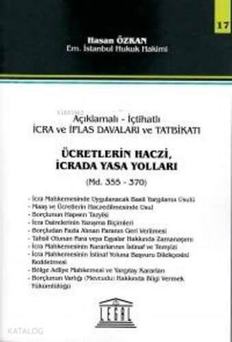 Ücretlerin Haczi, İcrada Yasa Yolları - Seri 17 - 1