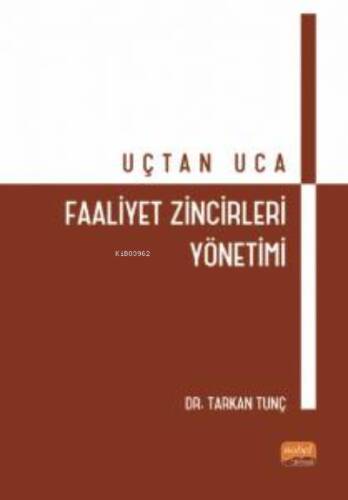 Uçtan Uca Faaliyet Zincirleri Yönetimi - 1