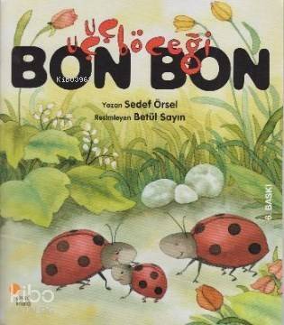 Uçuçböceği Bon Bon - 1