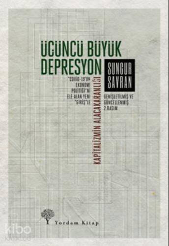 Üçüncü Büyük Depresyon; Kapitalizmin Alacakaranlığı - 1