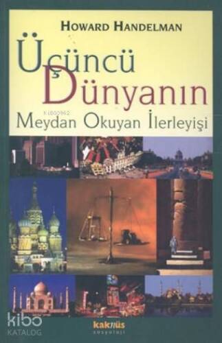 Üçüncü Dünyanın Meydan Okuyan İlerleyişi - 1