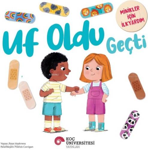 Uf Oldu Geçti Minikler İçin İlkyardım - 1