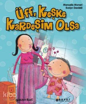 Üff, Keşke Kardeşim Olsa - 1