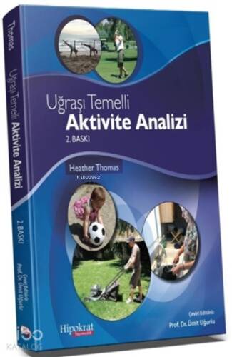 Uğraşı Temelli Aktivite Analizi - 1