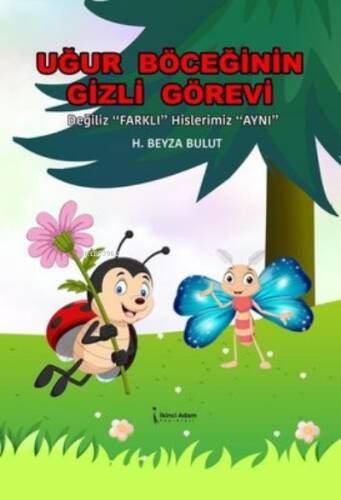 Uğur Böceğinin Gizli Görevi - 1