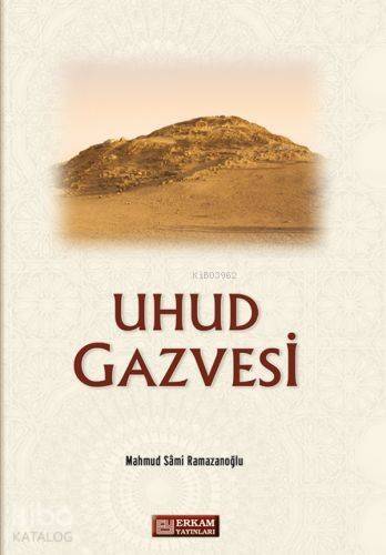 Uhud Gazvesi - 1