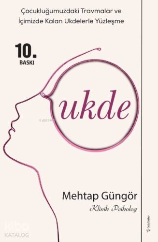 Ukde; EMDR- Terapi Odasından Dökülenler - 1