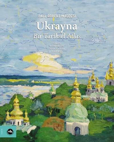 Ukrayna;Bir Tarihsel Atlas - 1