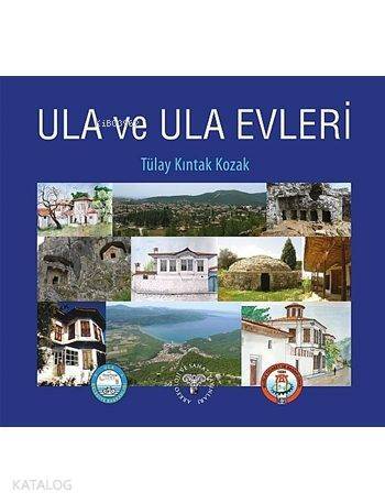 Ula ve Ula Evleri - 1