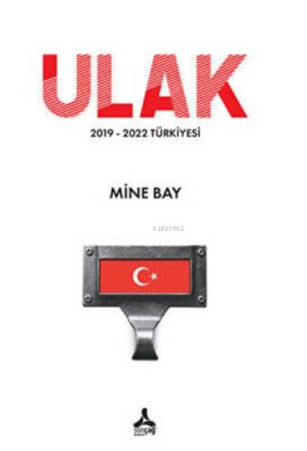 Ulak ;2019-2022 Türkiyesi - 1