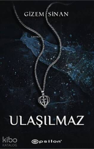 Ulaşılmaz - 1