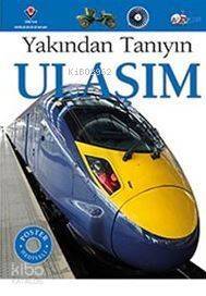 Ulaşım; Yakından Tanıyın - 1