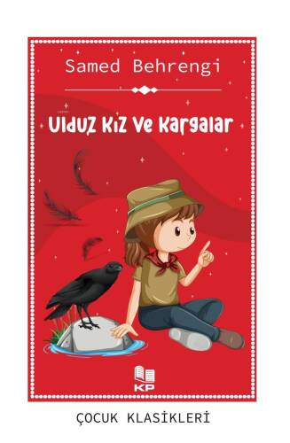 Uldız Kız ve Kargalar - 1