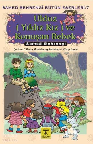 Ulduz (Yıldı Kız) ve Konuşan Bebek - 1