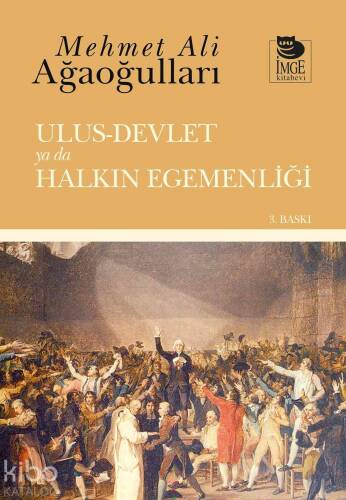 Ulus-Devlet Ya da Halkın Egemenliği - 1