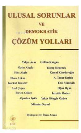 Ulusal Sorunlar ve Demokratik Çözüm Yolları - 1