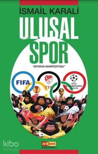 Ulusal Spor; Sporun Manifestosu - 1