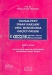 Ulusalüstü İnsan Hakları Usul Hukukunda Geçici Önlem; Cilt: 1 - 1