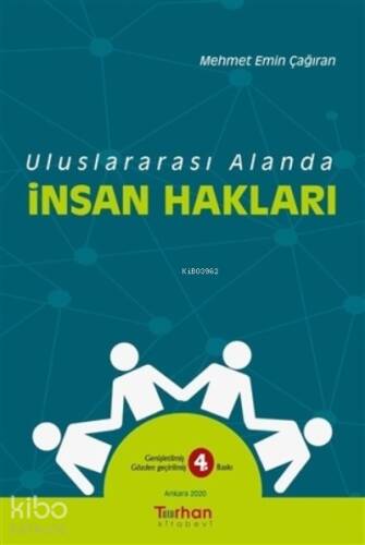 Uluslararası Alanda İnsan Hakları - 1