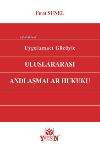 Uluslararası Andlaşmalar Hukuku - 1