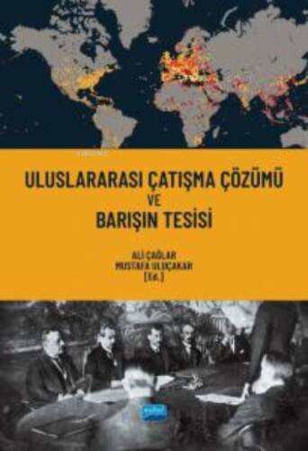 Uluslararası Çatışma Çözümü ve Barışın Tesisi - 1