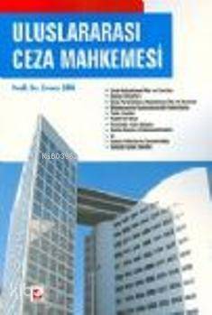 Uluslararası Ceza Mahkemesi - 1