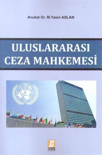 Uluslararası Ceza Mahkemesi - 1