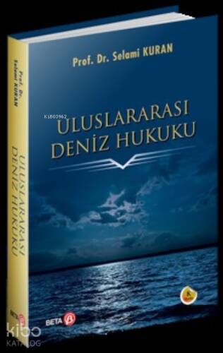 Uluslararası Deniz Hukuku - 1