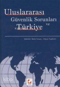 Uluslararası Güvenlik Sorunları ve Türkiye - 1