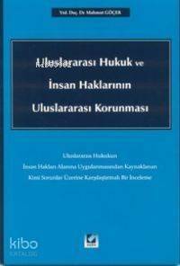 Uluslararası Hukuk ve İnsan Haklarının Uluslararası Korunması - 1