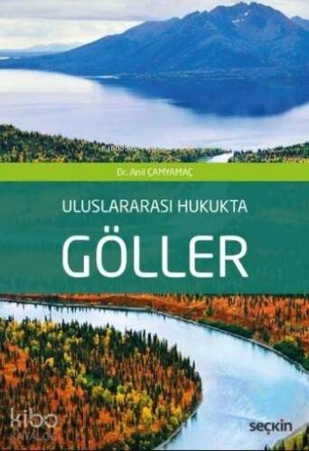 Uluslararası Hukukta Göller - 1